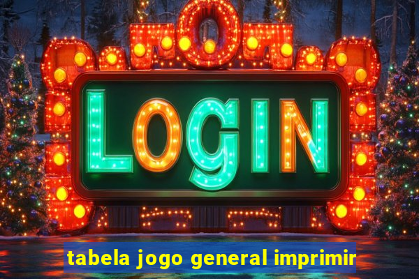 tabela jogo general imprimir